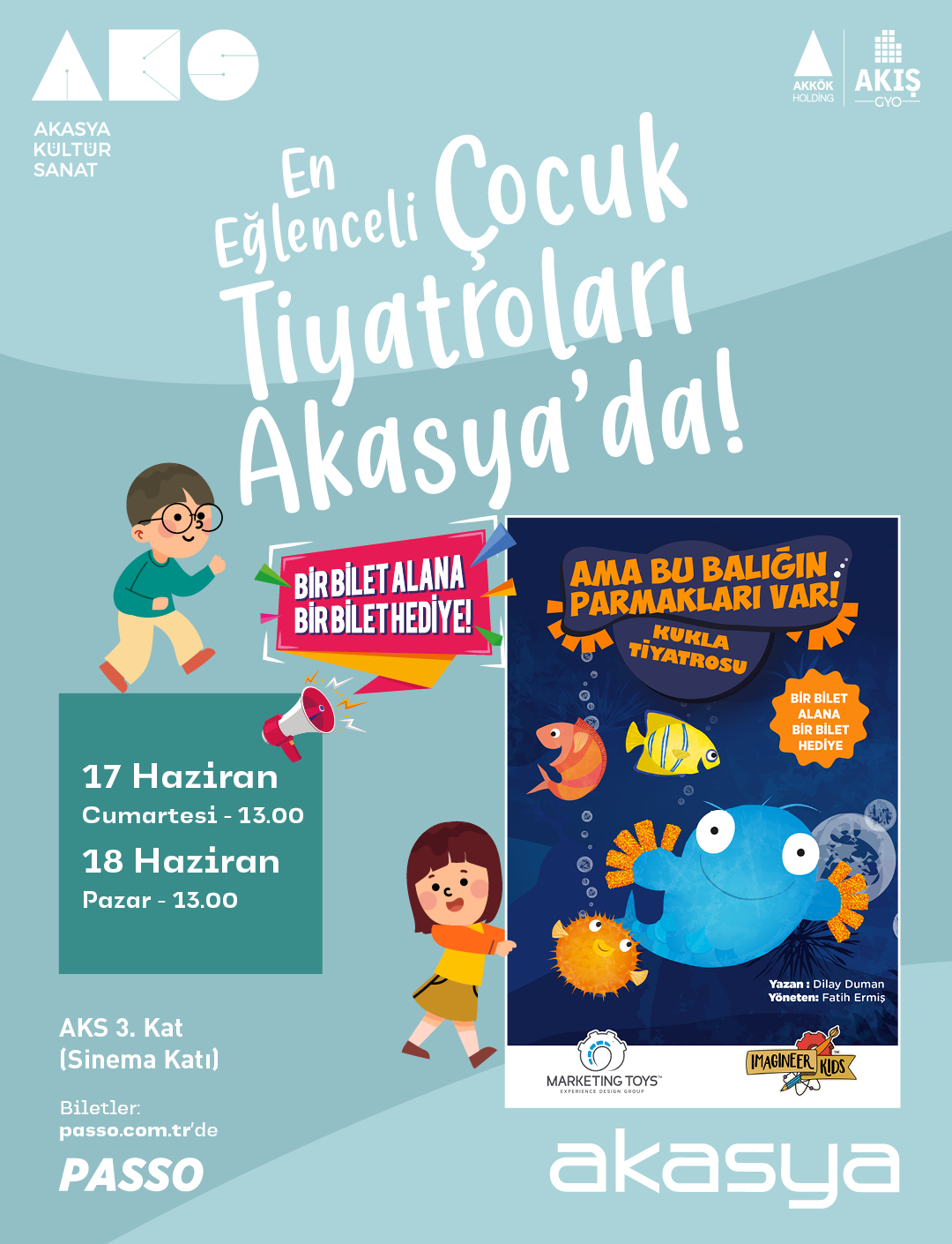 Ama Bu Balığın Parmakları Var  // <b>17-18 Haziran // 13.00</b>